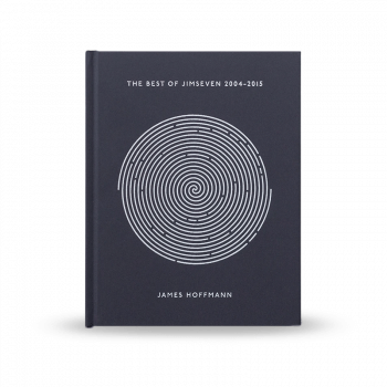 The Best of Jimseven 2004-2015 - James Hoffmann