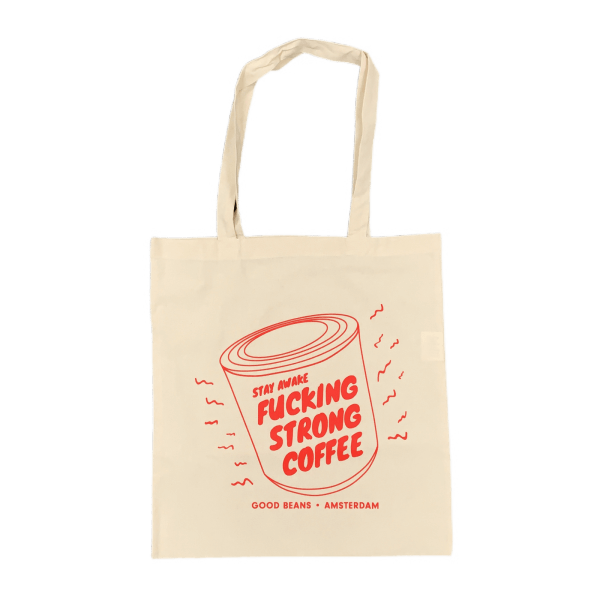 Fucking Strong Coffee Canvas Bag