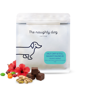 HALF CAFF & STILL NAUGHTY Blend #2 - The naughty dog